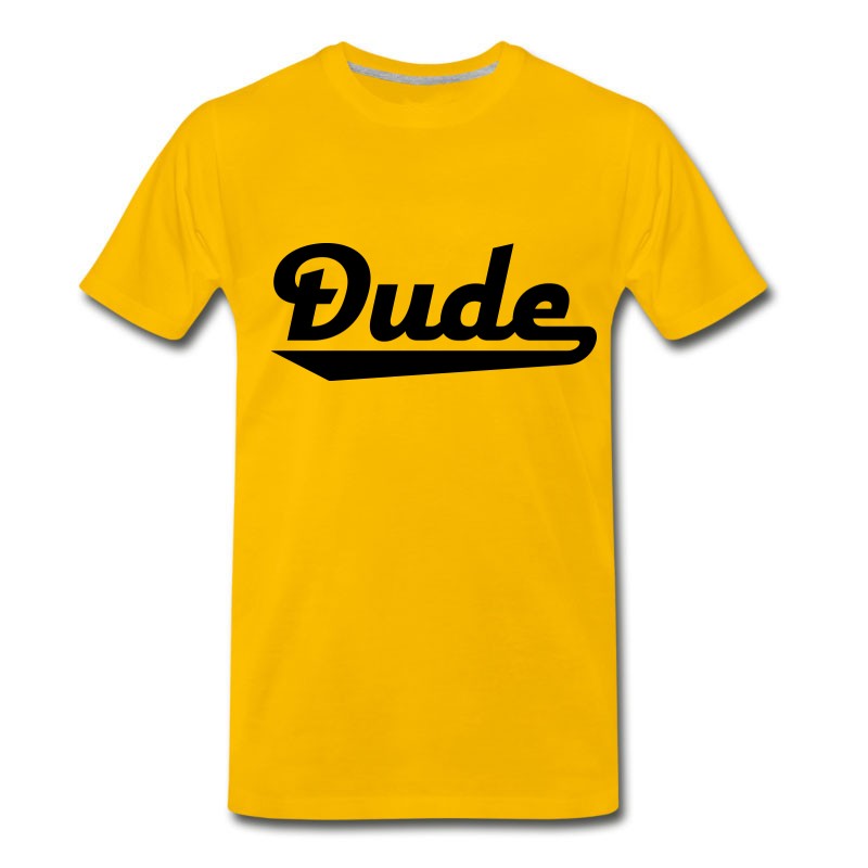 Men's 2541614 15725099 Dude T-Shirt