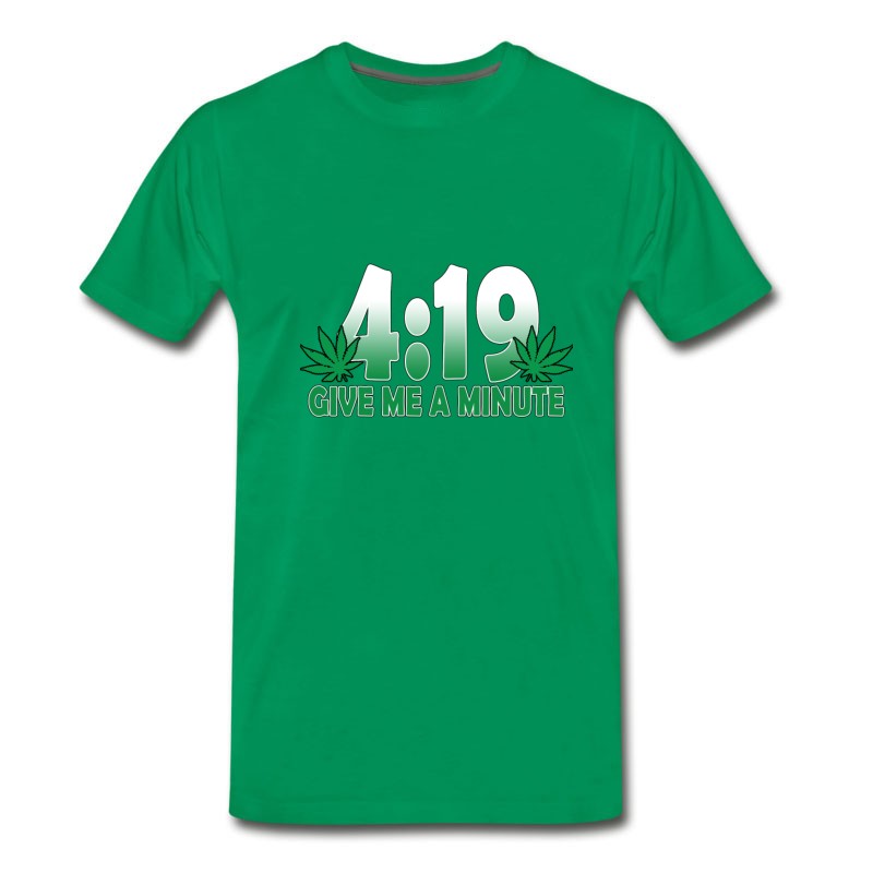 Men's 419 Give Me A Minute 420 Weed T-Shirt