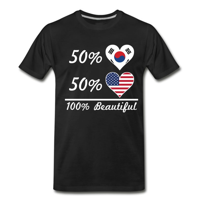 Men's 50% Korean 50% American 100% Beautiful T-Shirt