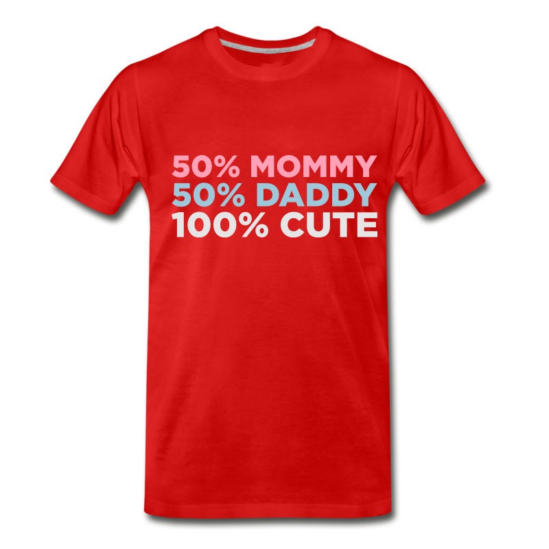 Men's 50% Mommy & 50% Daddy Comes An Adorable Baby! T-Shirt