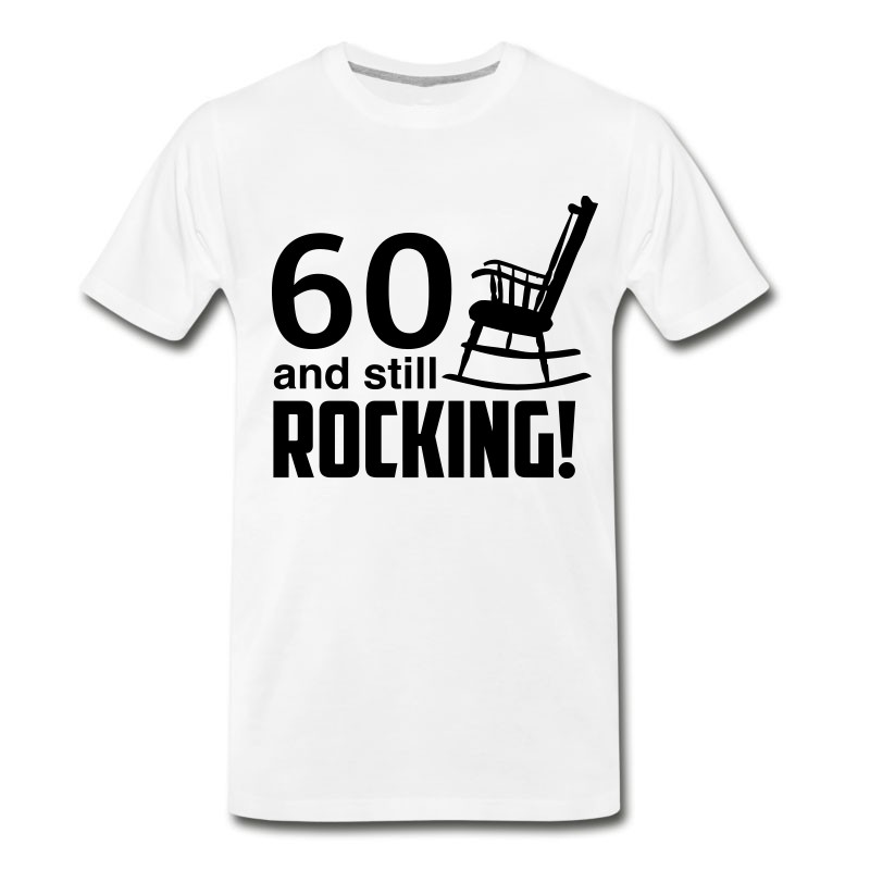 Men's 60 And Still Rocking! T-Shirt