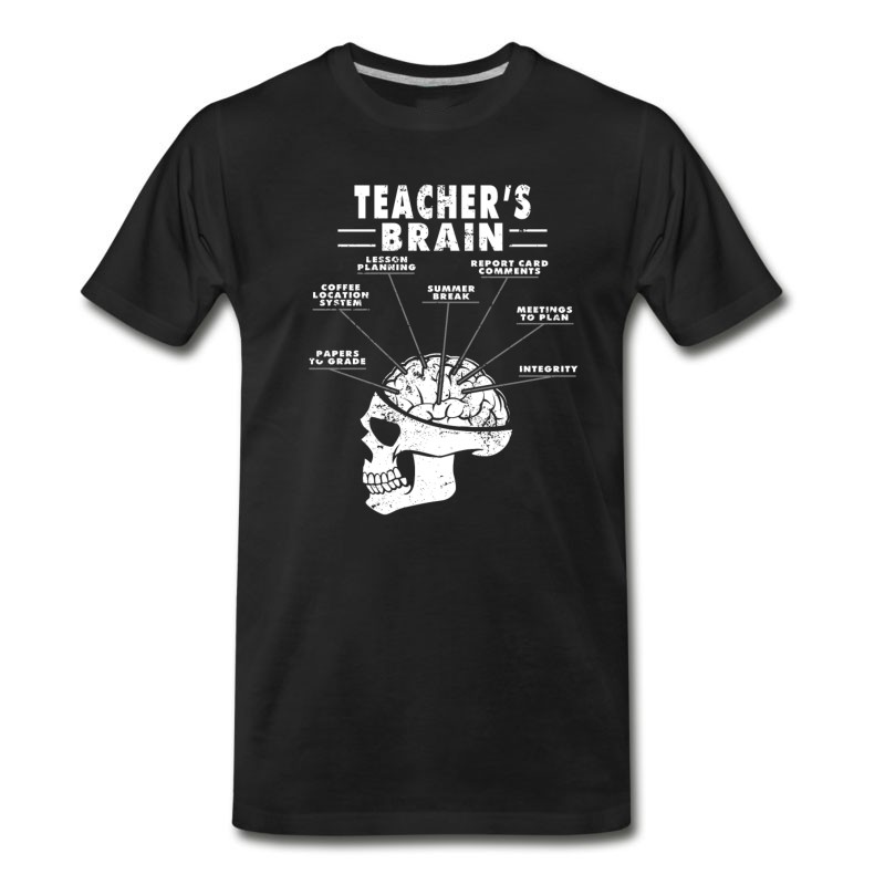 Men's A Teacher's Brain Funny Teacher T T-Shirt