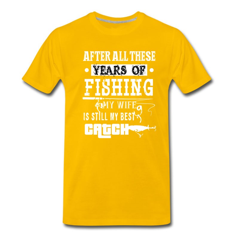 Men's After All These Years Of Fishing T Shirt T-Shirt