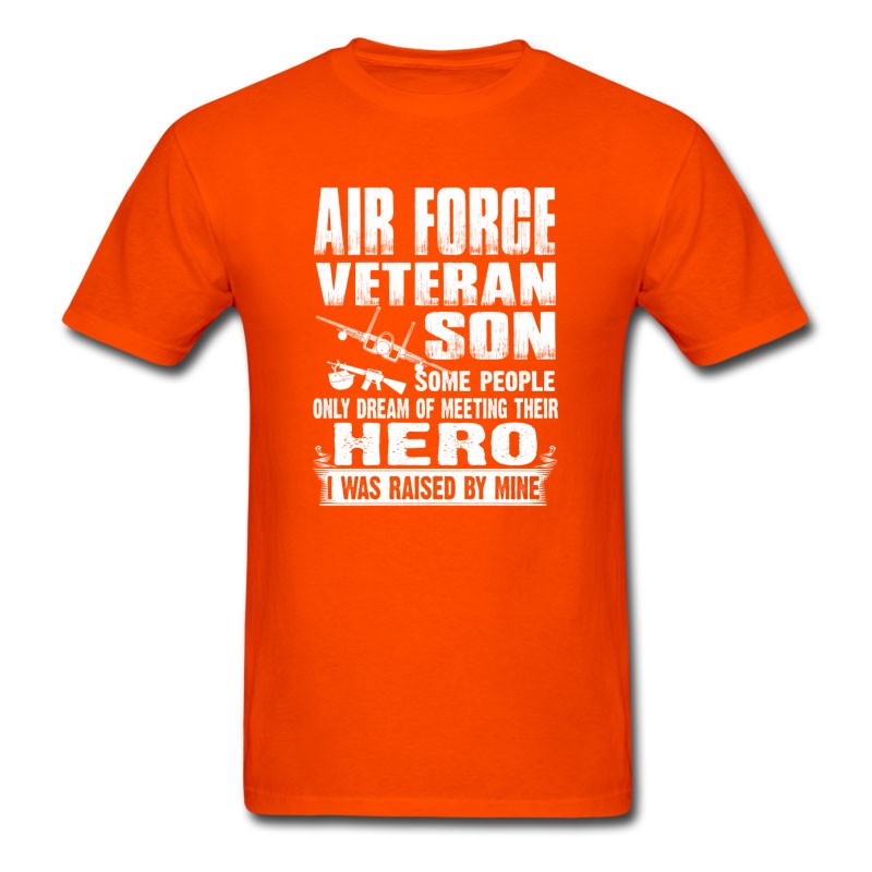 Men's Air Force Veteran Son - I Was Raised By My Hero T-Shirt