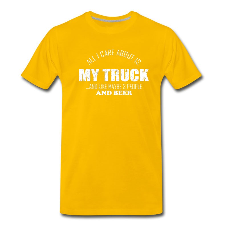 Men's All I Care About Is My Truck Trucker T Shirts T-Shirt