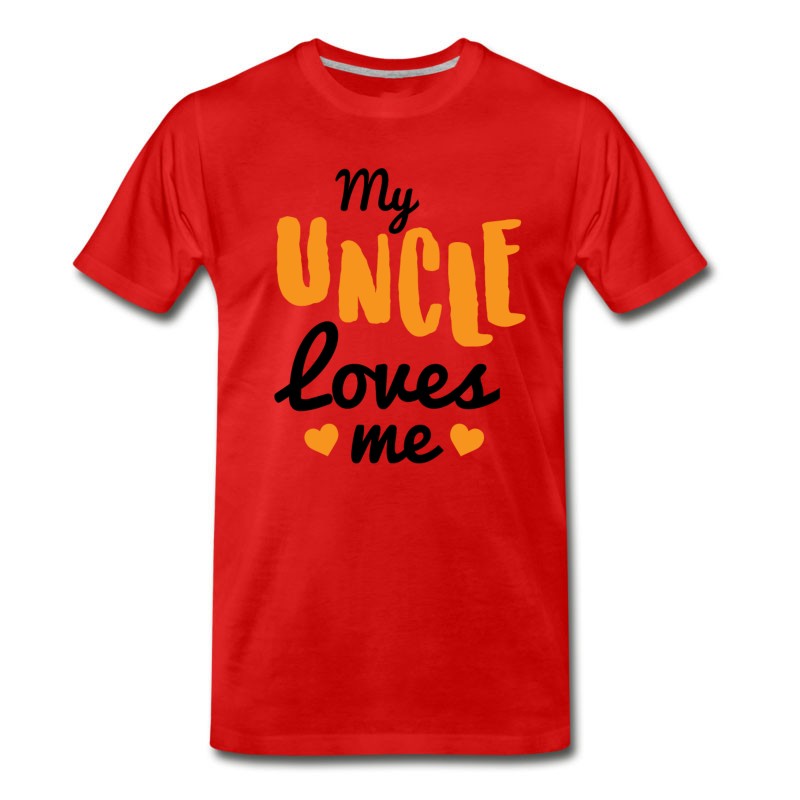 Men's Baby My Uncle Loves Me T-Shirt