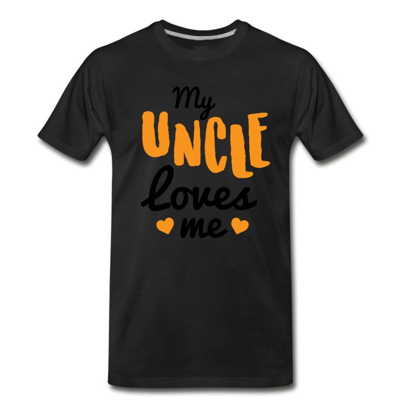 Men's Baby My Uncle Loves Me T-Shirt