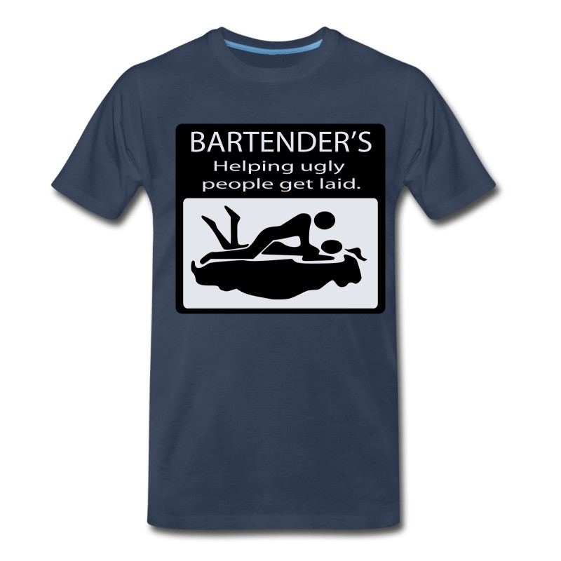 Men's Bartenders_helping_ugly_people T-Shirt