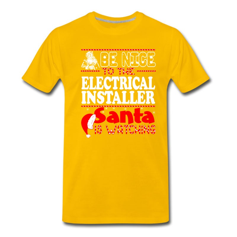 Men's Be Nice To Electrical Installer Santa Watching T-Shirt