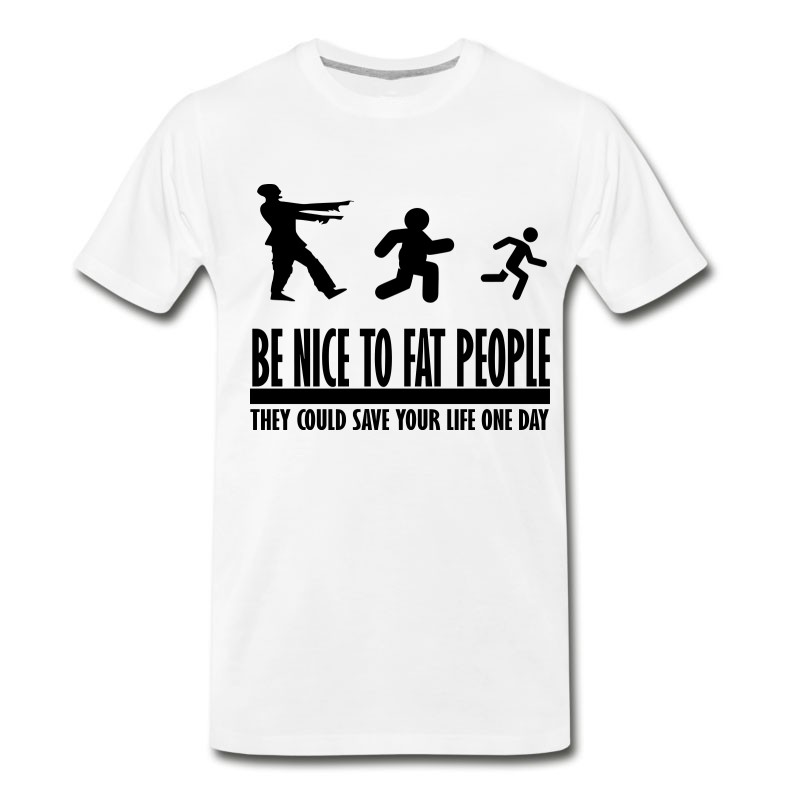 Men's Be Nice To Fat People Zombie T-Shirt