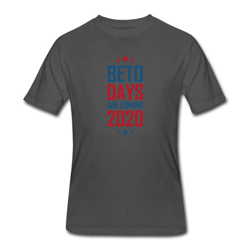 Men's Beto Days Are Coming Election 2020 Presidents T-Shirt