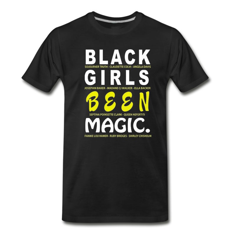 Men's Black Girls Been Magic Shirt T-Shirt