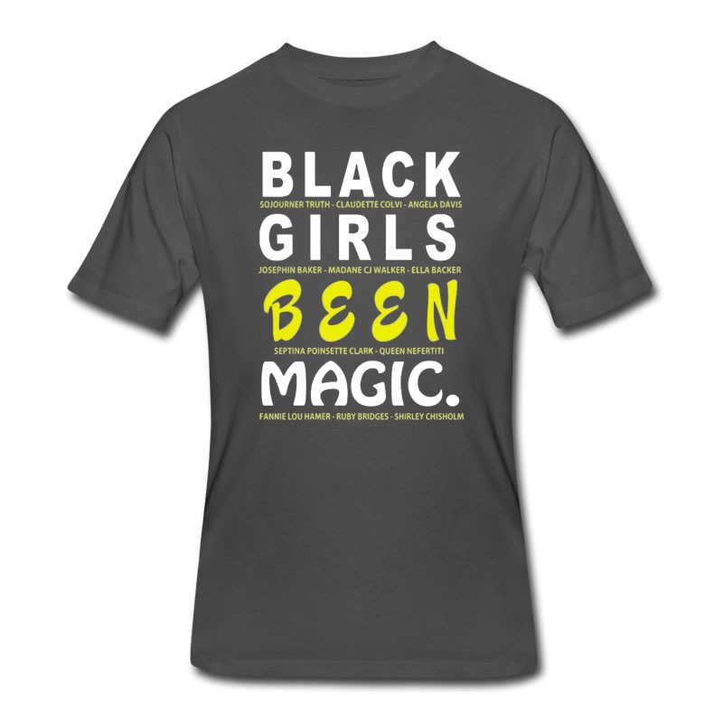 Men's Black Girls Been Magic Shirt T-Shirt