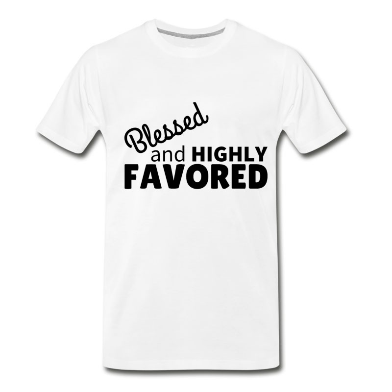 Men's Blessed & Highly Favored T-Shirt