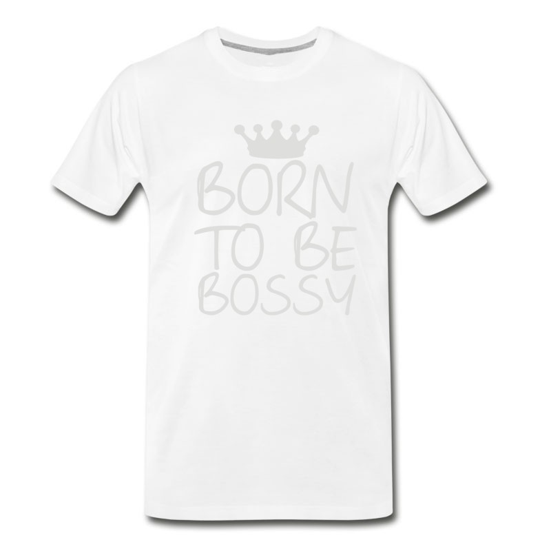 Men's Born To Be Bossy T-Shirt