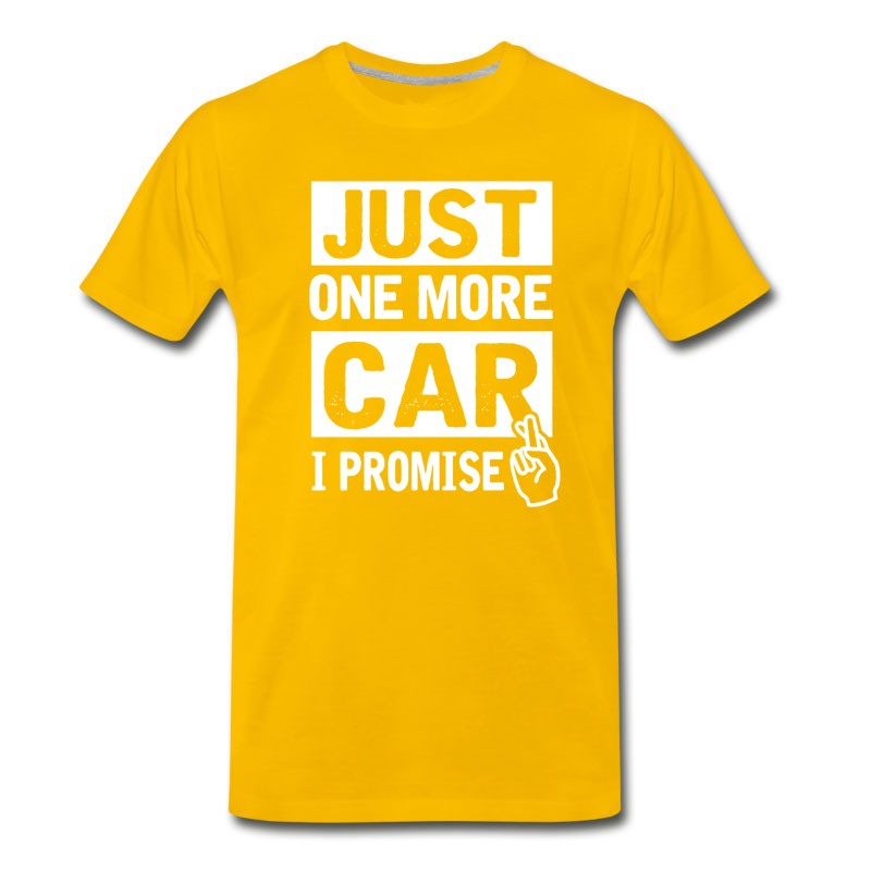 Men's Car - Just One More Car I Promise Funny Mechanic T-Shirt