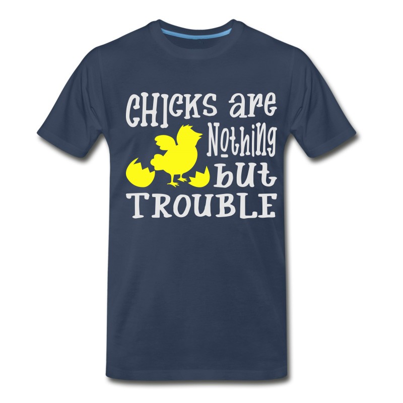 Men's Chicks Are Nothing Easter T-Shirt