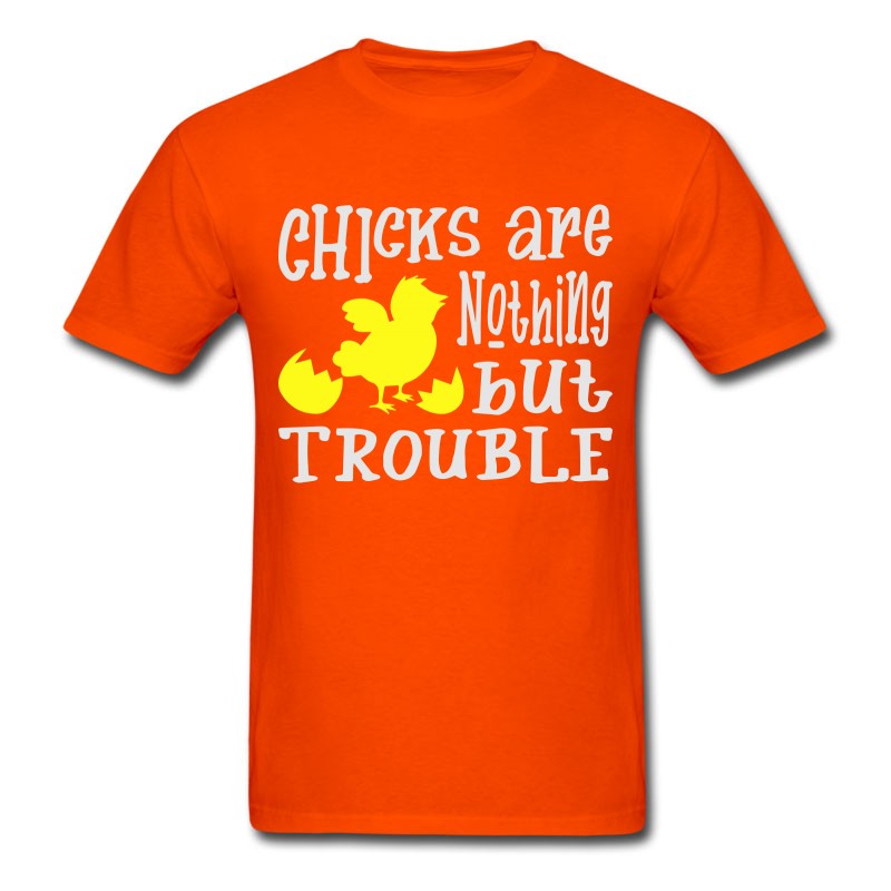 Men's Chicks Are Nothing Easter T-Shirt