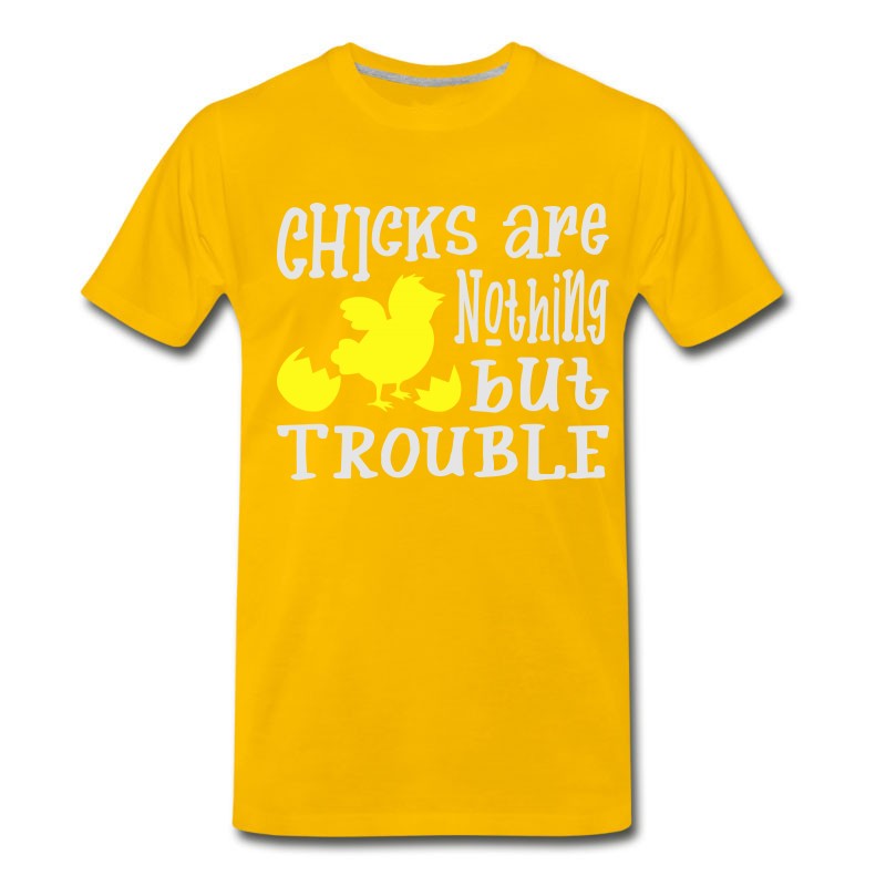 Men's Chicks Are Nothing Easter T-Shirt