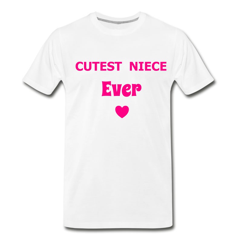 Men's Cutest Niece Ever T-Shirt