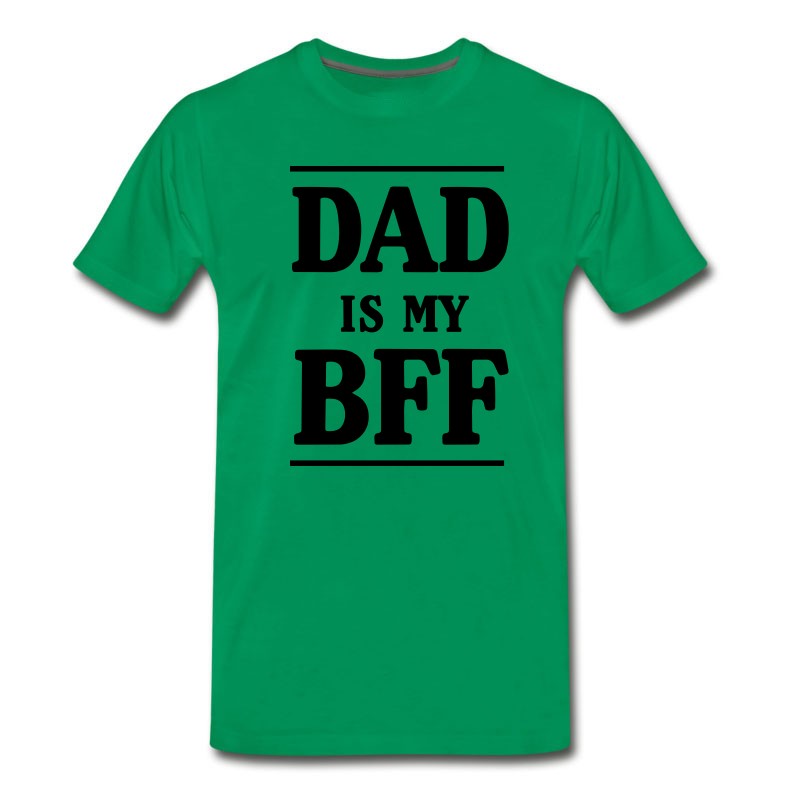 Men's Dad Is My BFF T-Shirt