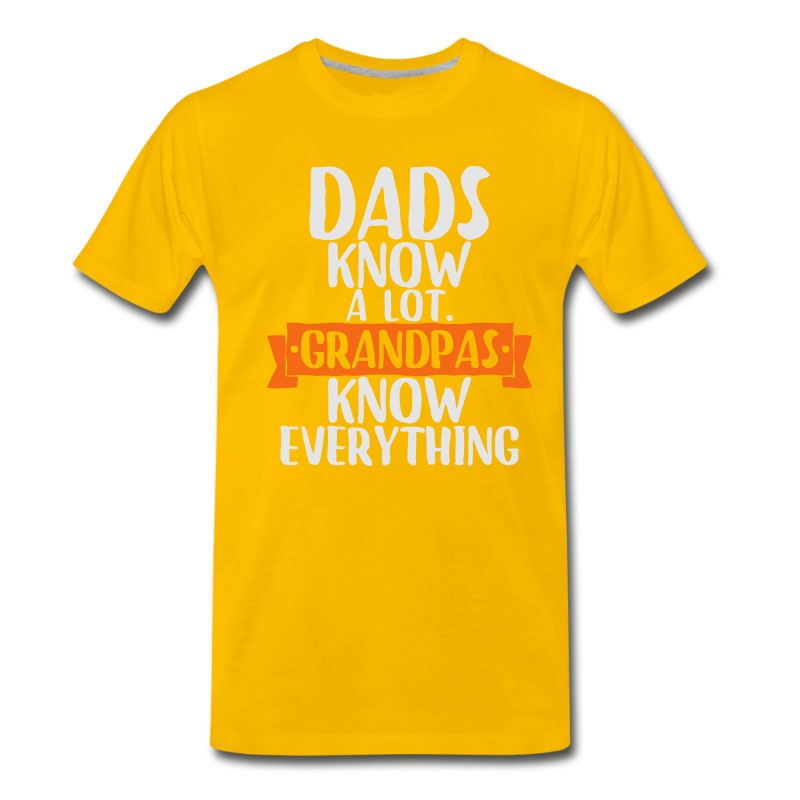 Men's Dads Know A Lot Grandpas Know Everything T-Shirt