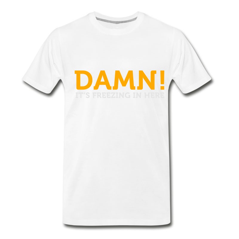 Men's Damn, It's Cold Here! T-Shirt