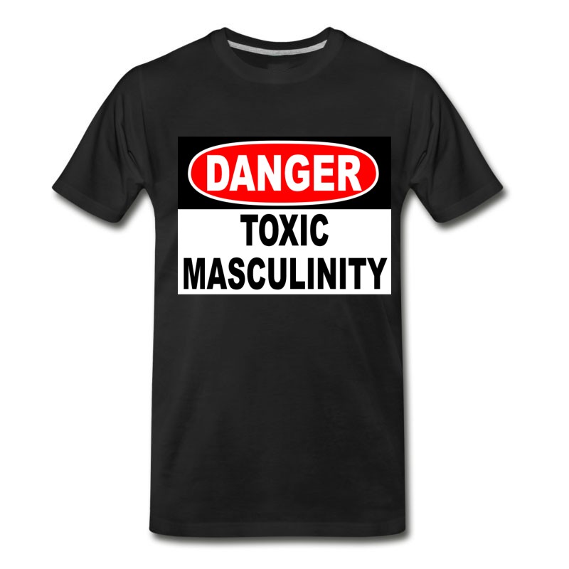 Men's Danger Toxic Masculinity T-Shirt