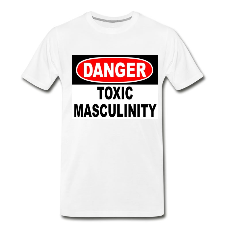 Men's Danger Toxic Masculinity T-Shirt