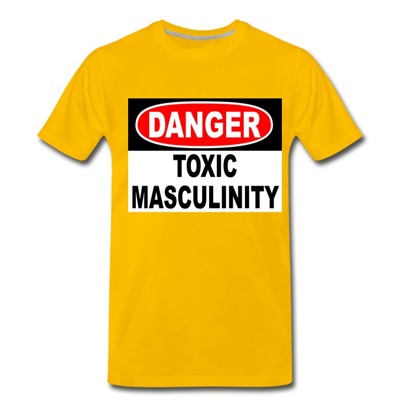 Men's Danger Toxic Masculinity T-Shirt