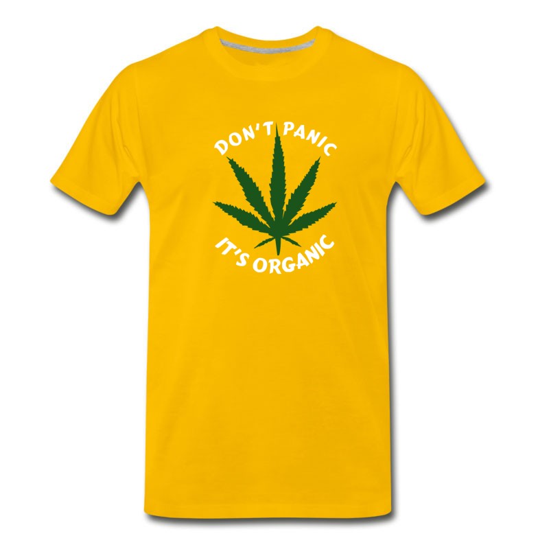 Men's DON T PANIC IT S ORGANIC MARIJUANA T-Shirt