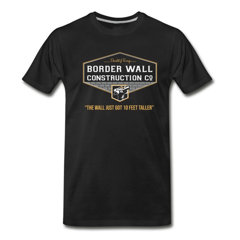 Men's Donald J Trump Border Wall Construction Company T-Shirt