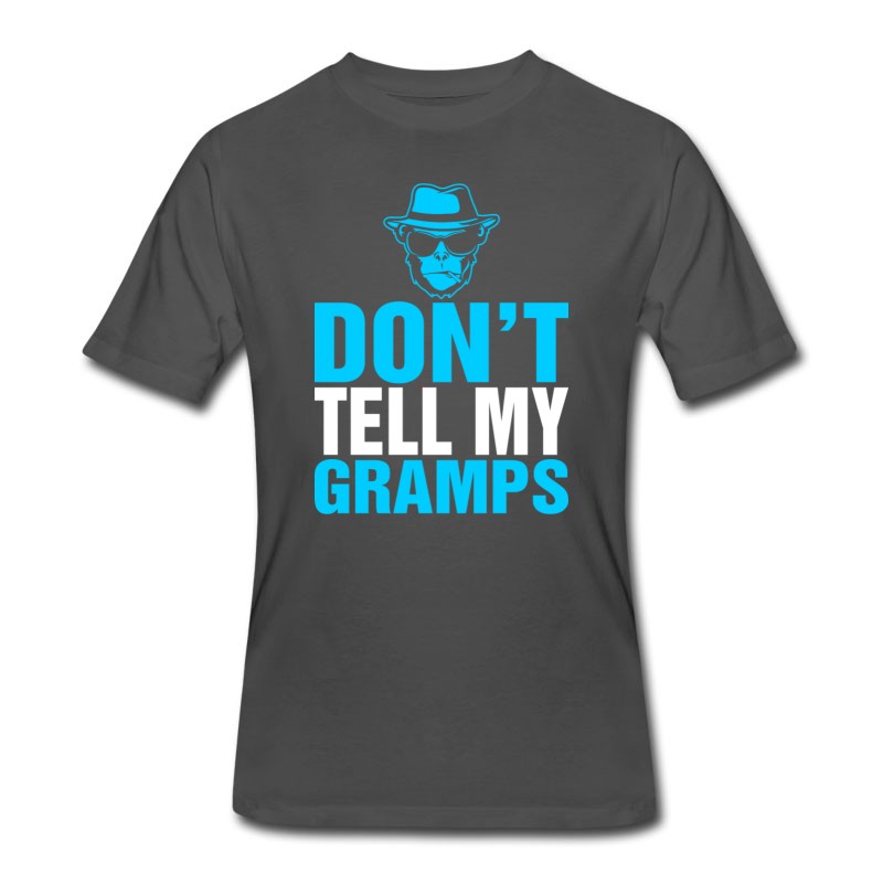 Men's Dont Tell My Gramps T-Shirt