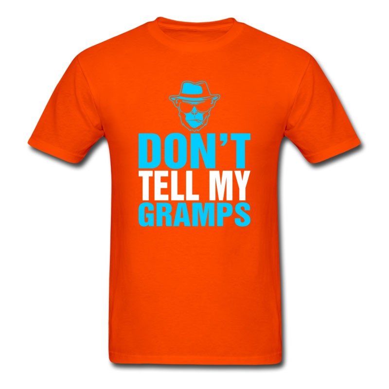 Men's Dont Tell My Gramps T-Shirt