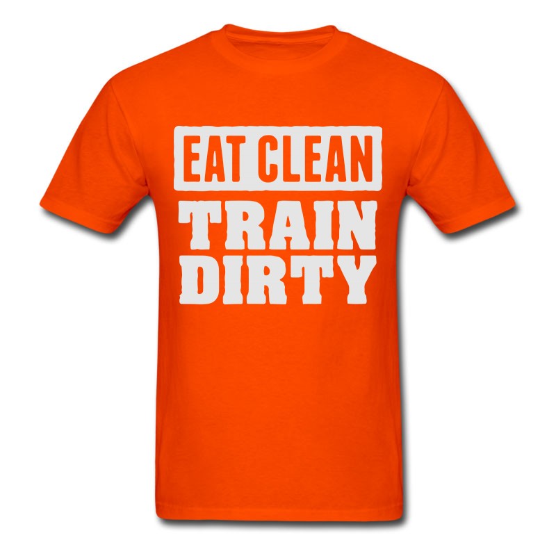 Men's Eat Clean Train Dirty T-Shirt