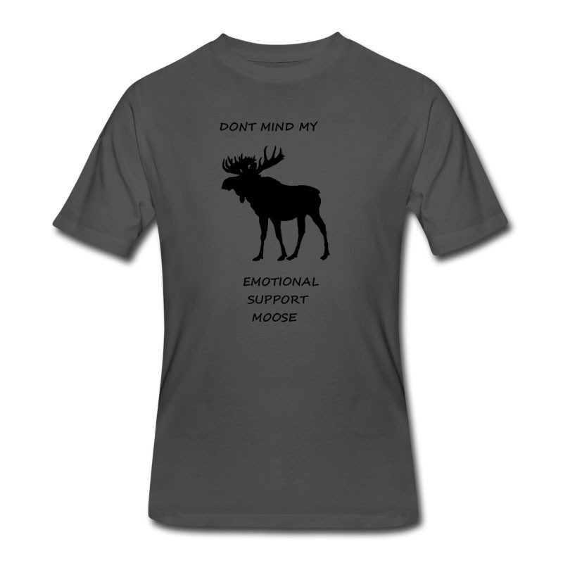 Men's Emotional Support Moose T-Shirt