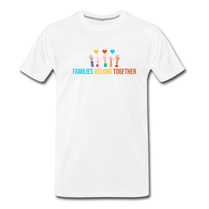 Men's Families Belong Together Immigrant Shirt T-Shirt