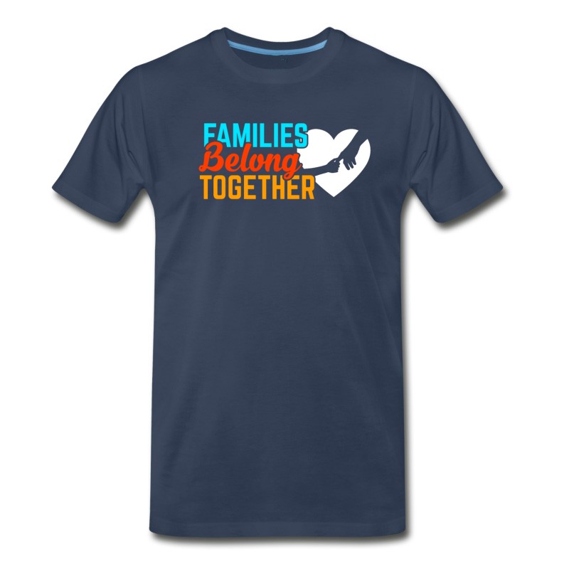 Men's Families Belong Together Immigrant T Shirt T-Shirt