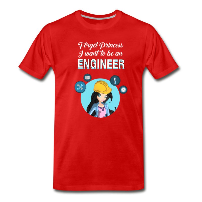 Men's Forget Princess I Want To Be An Engineer T-Shirt