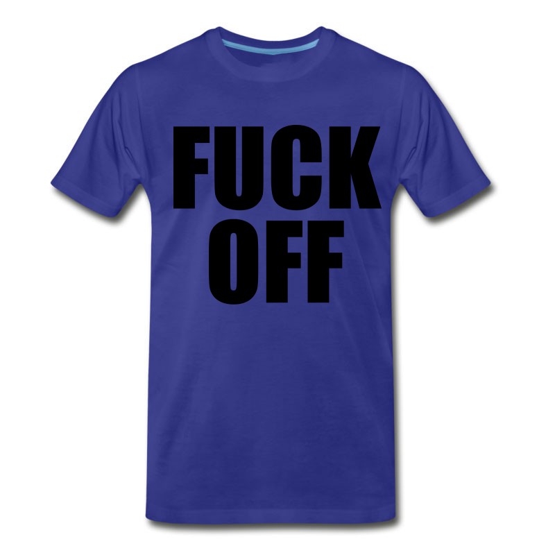 Men's Fuck Off T-Shirt