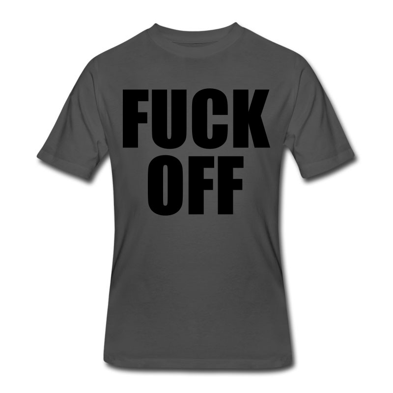 Men's Fuck Off T-Shirt