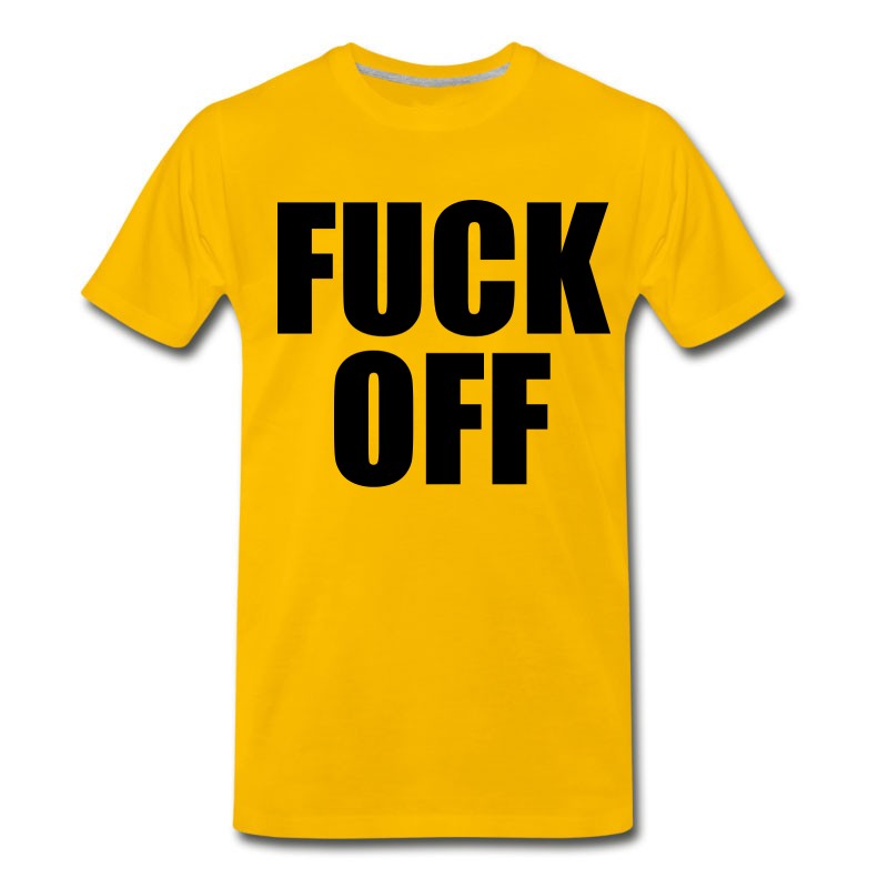 Men's Fuck Off T-Shirt