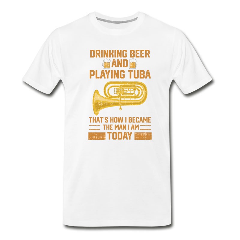 Men's Funny Tuba Player Marching Band Beer Drinking Gift T-Shirt