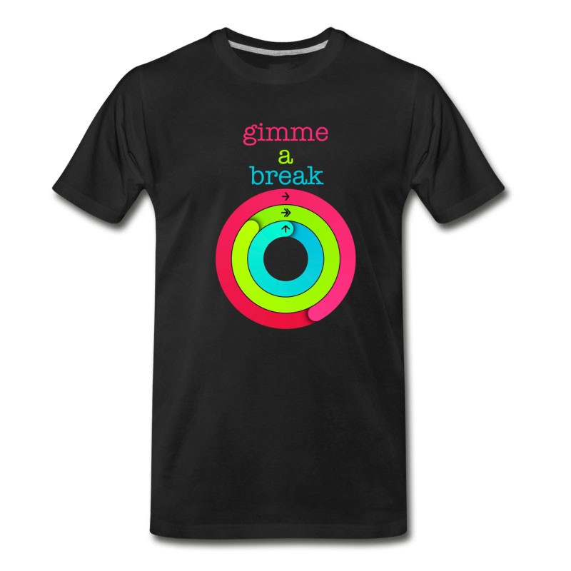 Men's "gimme A Break" Activity Ring Shirt T-Shirt