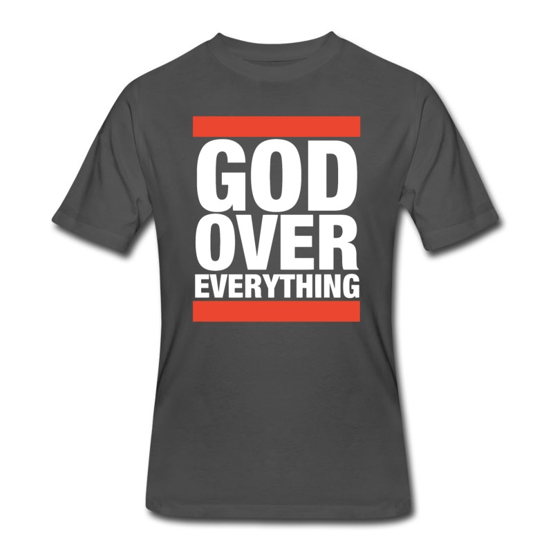 Men's God Over Everything Father T Shirts T-Shirt