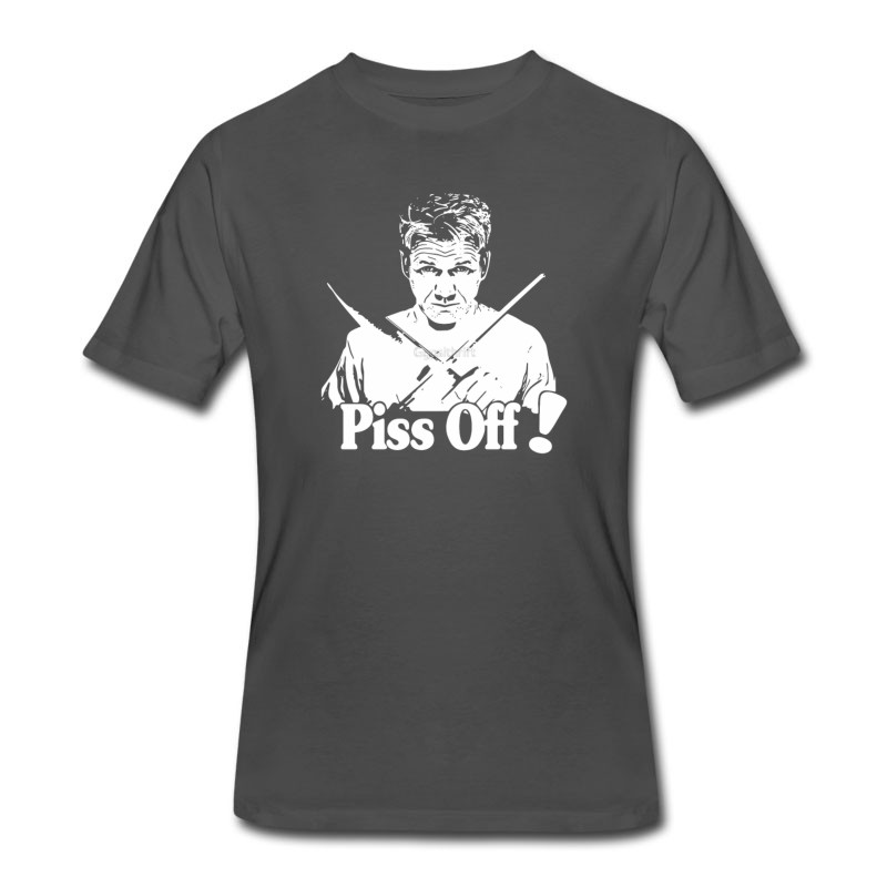 Men's Gordon Ramsay Piss Off! T-Shirt