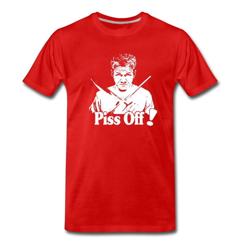 Men's Gordon Ramsay Piss Off! T-Shirt