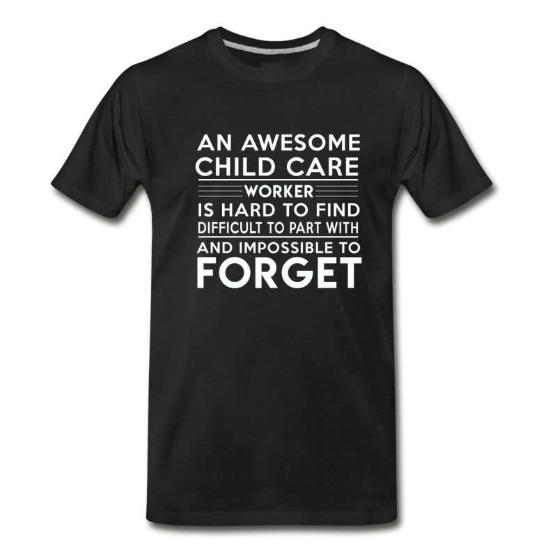 Men's Great Gift For Child Care Worker. T-Shirt For Dad/ T-Shirt