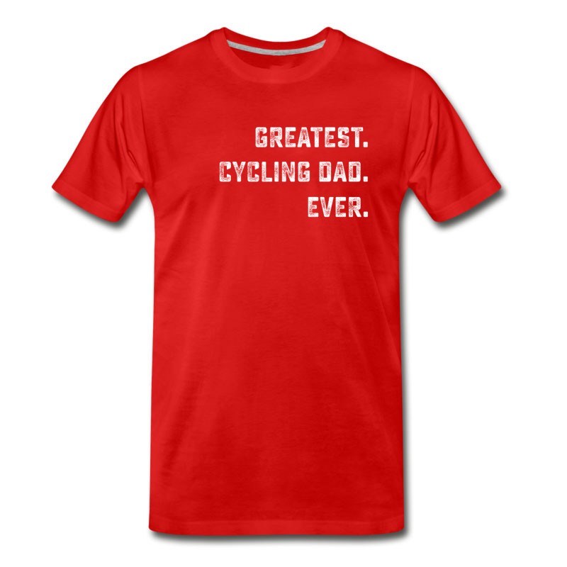 Men's Greatest CYCLING DAD Ever Funny Shirts Gifts T-Shirt