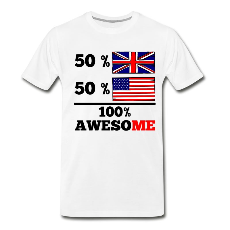 Men's Half British Half American 100% Awesome T-Shirt